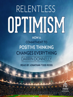 Relentless Optimism - Audiobook